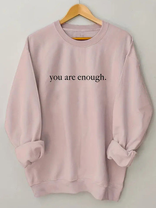 Sweatshirts- Inspiring 'You Are Enough' Print Sweatshirt - Sporty Crew Neck Pullover- Pink- IndioGear Fashion and Gear